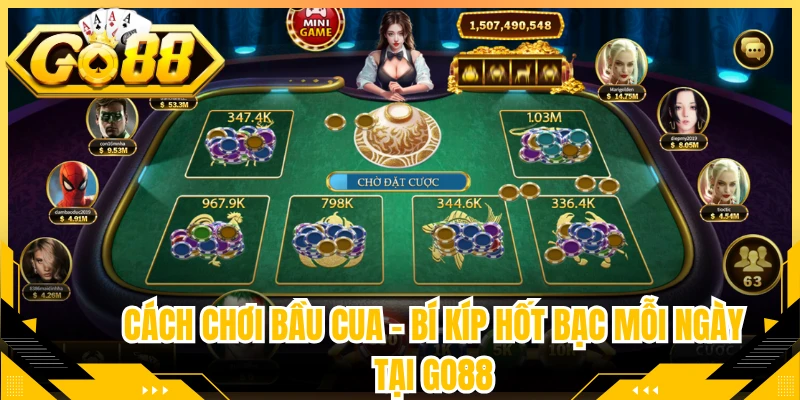 Cách Chơi Bầu Cua - Bí Kíp Hốt Bạc Mỗi Ngày Tại Go88