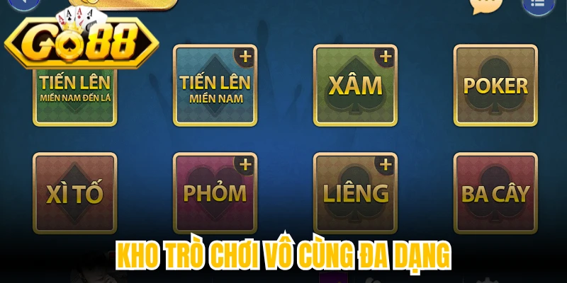 Kho trò chơi vô cùng đa dạng
