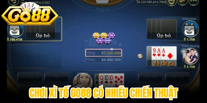Chơi Xì tố Go88 có nhiều chiến thuật