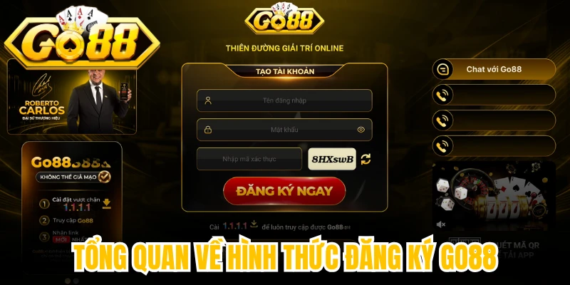 Tổng quan về hình thức đăng ký Go88