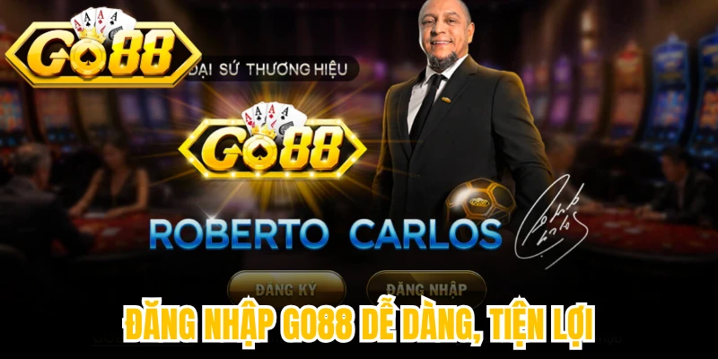 Đăng nhập Go88 dễ dàng, tiện lợi