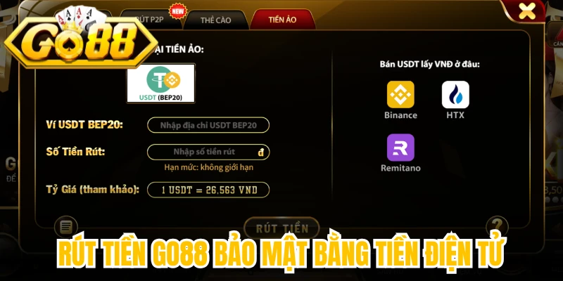 Rút tiền Go88 bảo mật bằng tiền điện tử