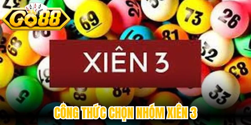 Công thức chọn nhóm xiên 3